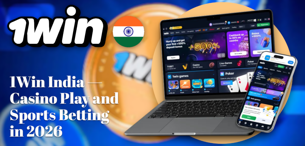 1Win - Casino and Betting in India 2026